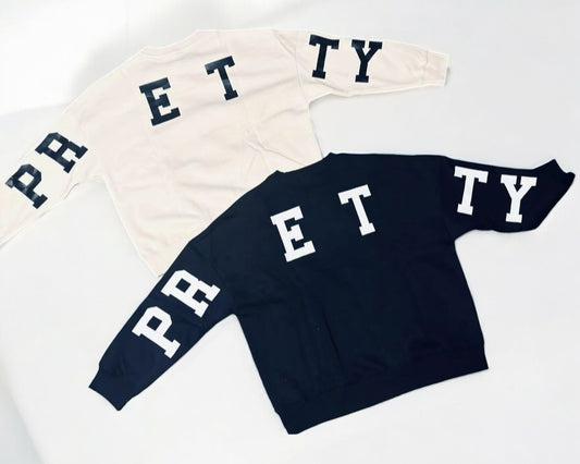 PRETTY Crewneck